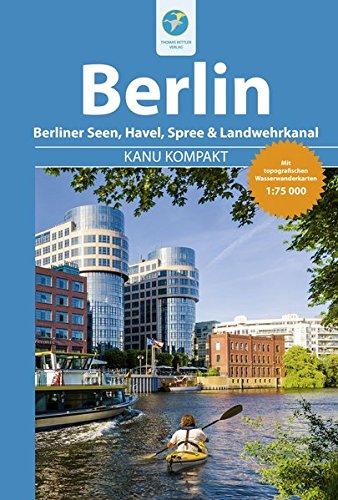 Kanu Kompakt Berlin - mit topografischen Wasserwanderkarten