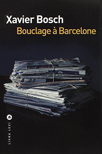 Bouclage à Barcelone