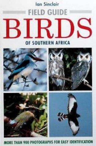 Field Guide to the Birds of Southern Africa (Photographic Field Guides)