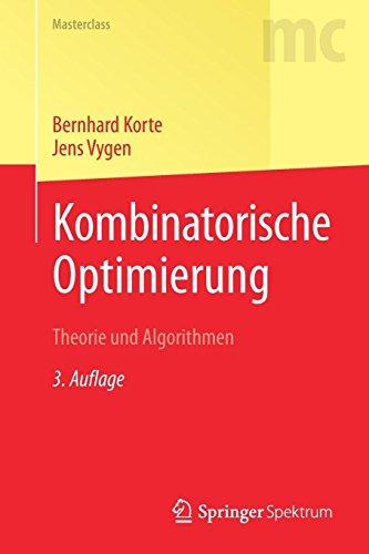 Kombinatorische Optimierung: Theorie und Algorithmen (Masterclass)