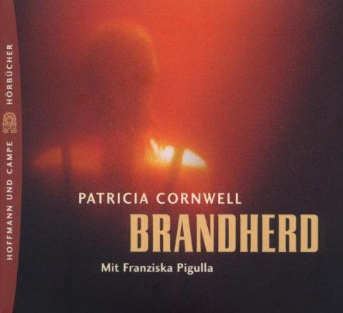 Brandherd 5 CDs: Ein Fall für Kay Scarpetta