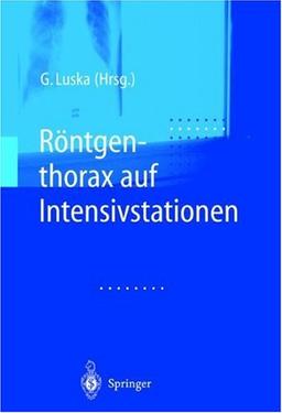 Röntgenthorax auf Intensivstationen