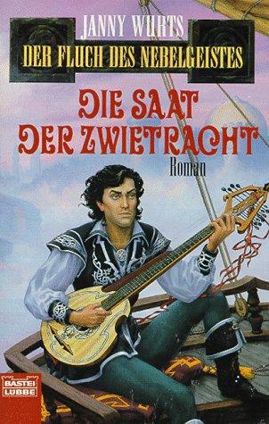 Die Saat der Zwietracht. Der Fluch des Nebelgeistes, Bd. 4