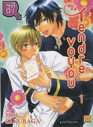 Tendre voyou. Vol. 1