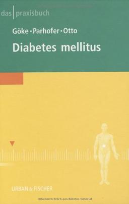 Das Praxisbuch Diabetes mellitus