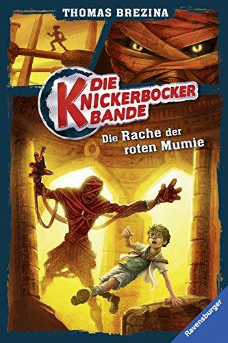 Die Knickerbocker-Bande 5: Die Rache der roten Mumie