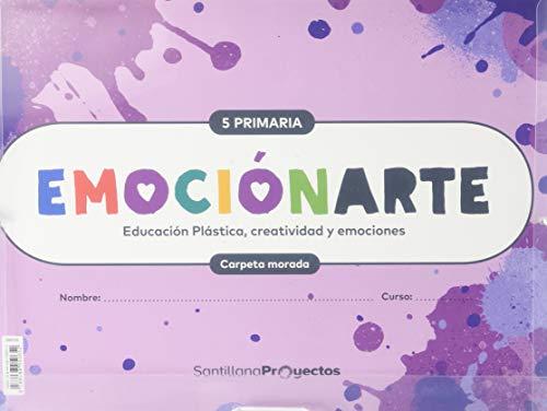 EMOCIONARTE EDUCACION PLASTICA, CREATIVIDAD Y EMOCIONES 5 PRIMARIA