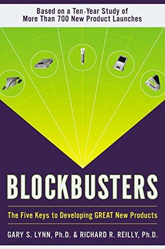 Blockbusters: The Five Keys to Developing GREAT New Products