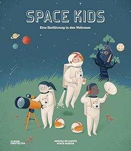 Space Kids. Eine Einführung in den Weltraum