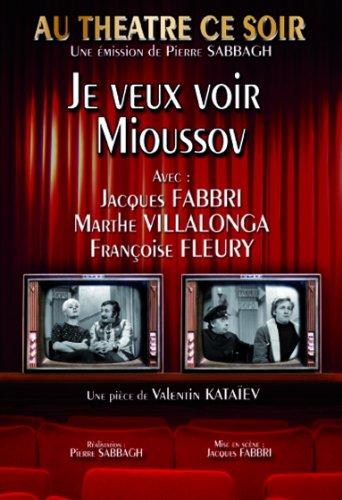 Au théâtre ce soir : Je veux voir Mioussov [FR Import]