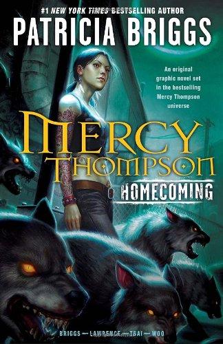 Mercy Thompson  Homecoming (Mercy Thompson (Del Rey))