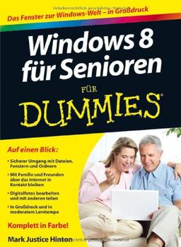 Windows 8 für Senioren für Dummies (Fur Dummies)