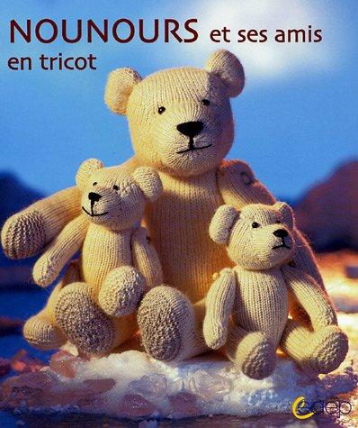 Nounours et ses amis en tricot