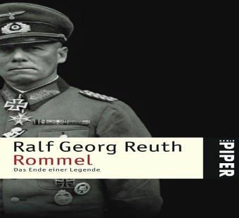 Rommel: Das Ende einer Legende