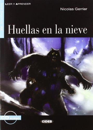 Huellas En La Nieve+cd (Leer y Aprender: Nivel Segundo)