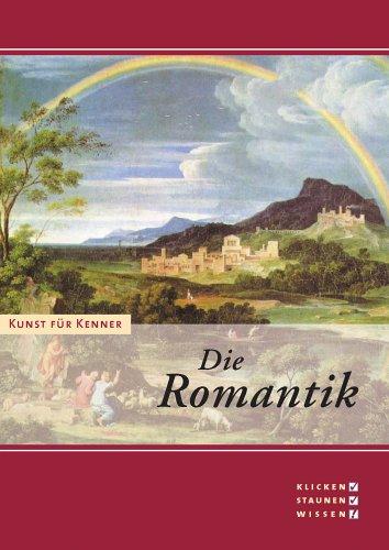 Kunst für Kenner - Die Romantik