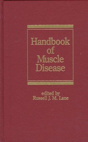 Handbook of Muscle Disease (Lung Biology in Health and Disease)