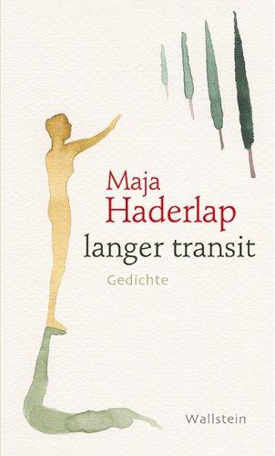 langer transit: Gedichte