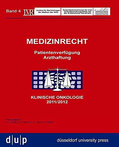 Medizinrecht: Klinische Onkologie 2011/2012