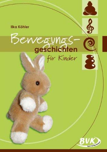 Bewegungsgeschichten für Kinder