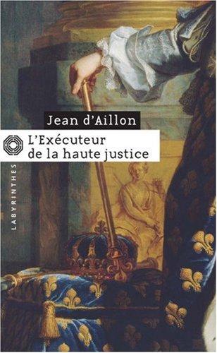 L'exécuteur de la haute justice