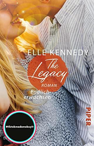 The Legacy – Endlich erwachsen (Off-Campus 5): Roman | BookTok-Liebling | Prickelnde College-Romance für New Adults