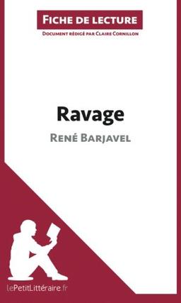 Ravage de René Barjavel (Fiche de lecture) : Résumé complet et analyse détaillée de l'oeuvre