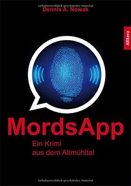 MordsApp. Ein Krimi aus dem Altmühltal