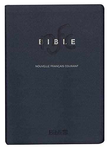 Bible nouvelle français courant : sans les deutérocanoniques : édition standard avec notes