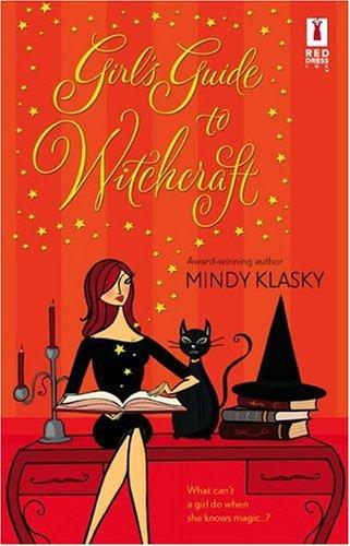 Girl's Guide to Witchcraft (Red Dress Ink)