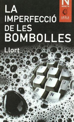 La imperfecció de les bombolles (La miloca, Band 10)