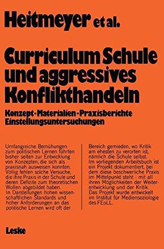 Curriculum "Schule und aggressives Konflikthandeln"