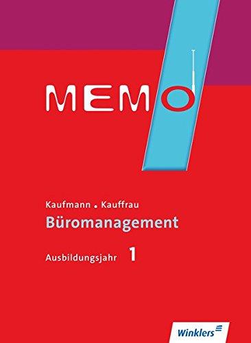 MEMO: Kaufmann/Kauffrau für Büromanagement, Ausbildungsjahr 1: Schülerband