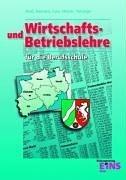 Wirtschafts- und Betriebslehre für die Berufsschule, Ausgabe Nordrhein-Westfalen, Lehrbuch, EURO: Wirtschafts- und Betriebslehre für gewerbliche Berufsschulen