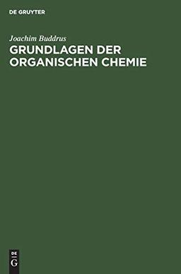 Grundlagen der Organischen Chemie