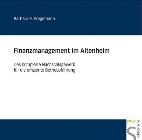 Finanzmanagement im Altenheim