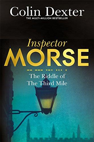 The Riddle of the Third Mile (Inspector Morse Mysteries, Band 6)