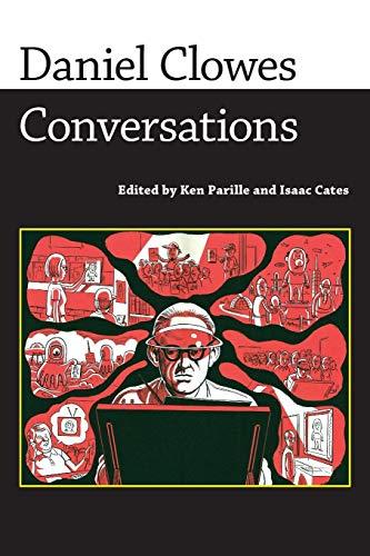 Daniel Clowes: Conversations (Conversations With Comics Artists Series)