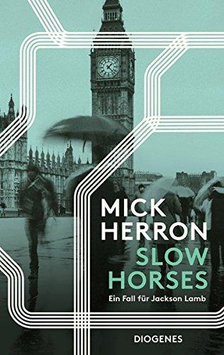 Slow Horses: Ein Fall für Jackson Lamb