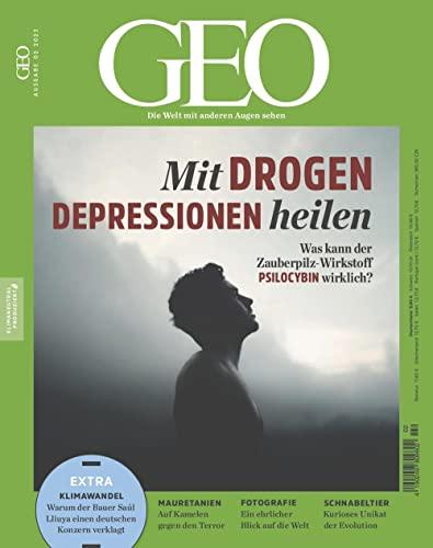 GEO 2/2023 "Mit Drogen Depressionen heilen"