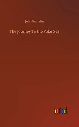 The Journey To the Polar Sea