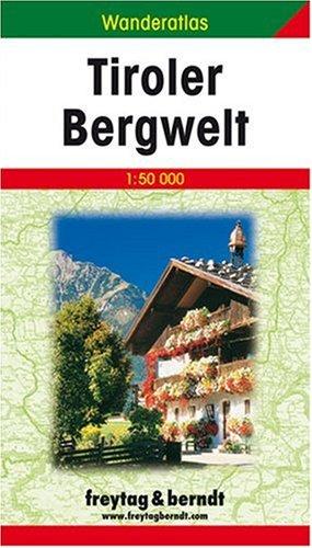 Freytag Berndt Wanderatlas, Tiroler Bergwelt