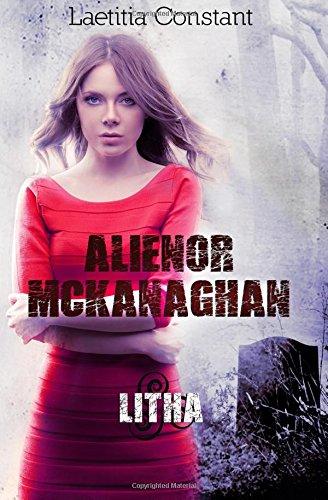 Alienor McKanaghan - 1 : Litha (Aliénor McKanaghan)