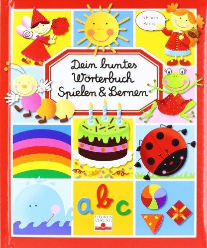 Dein buntes Wörterbuch / Spielen & Lernen