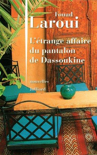 L'étrange affaire du pantalon de Dassoukine