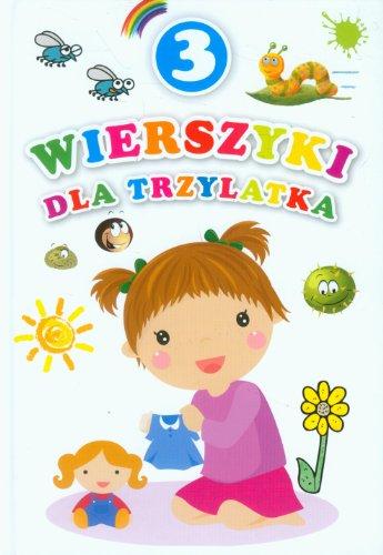 Wierszyki dla trzylatka