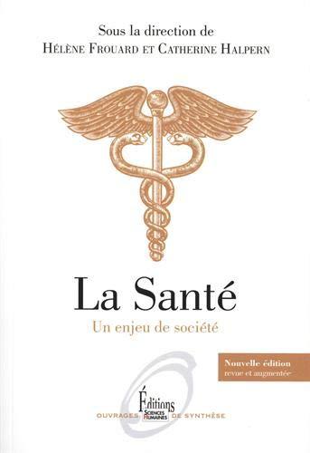 La santé : une science humaine