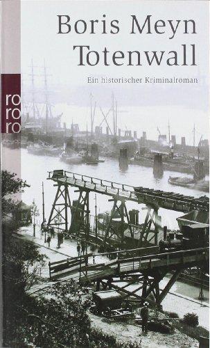 Totenwall: Ein historischer Kriminalroman