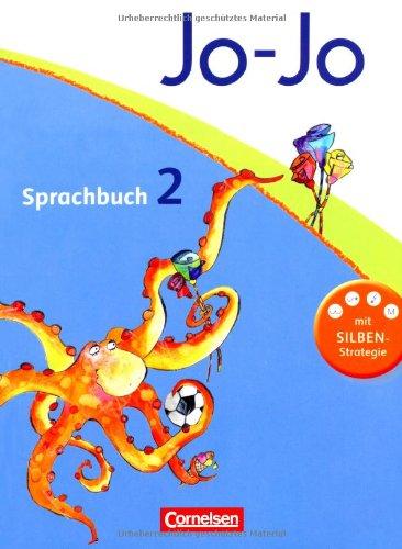 Jo-Jo Sprachbuch - Allgemeine Ausgabe - Neubearbeitung: 2. Schuljahr - Schülerbuch