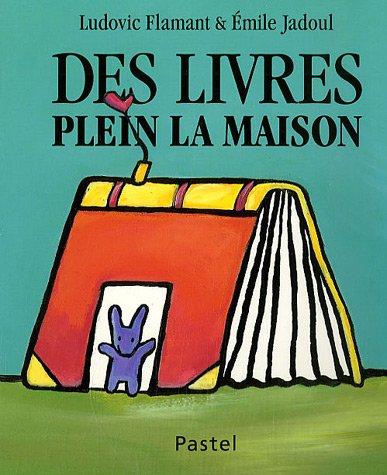 Des livres plein la maison